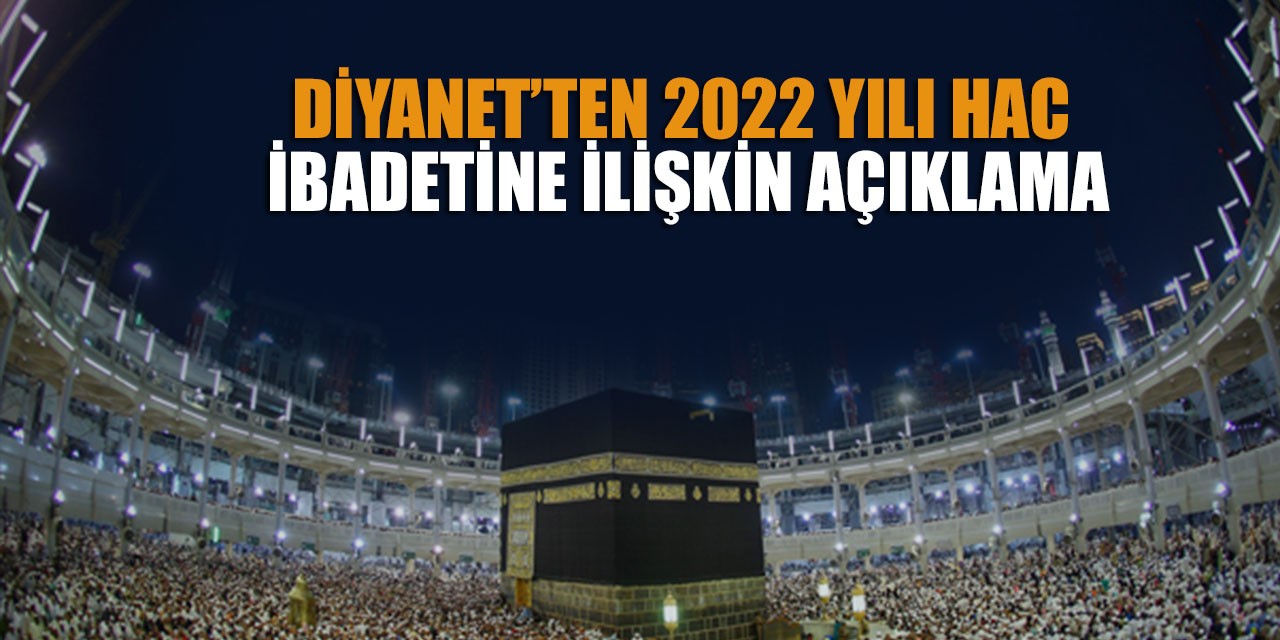 DİYANET İŞLERİ  BAŞKANI ERBAŞ'TAN KURA VE HAC KONTENJAN  AÇIKLAMASI